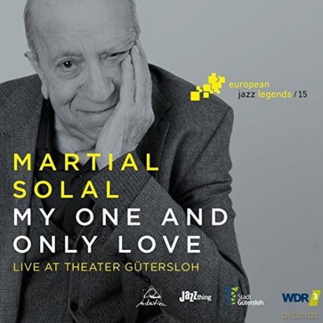 Martial Solal: My One And Only Love - European Jazz Legends vol. 15 (digipack) [CD]
