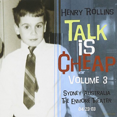Henry Rollins: Talk Is Cheap vol. 3 [2CD]