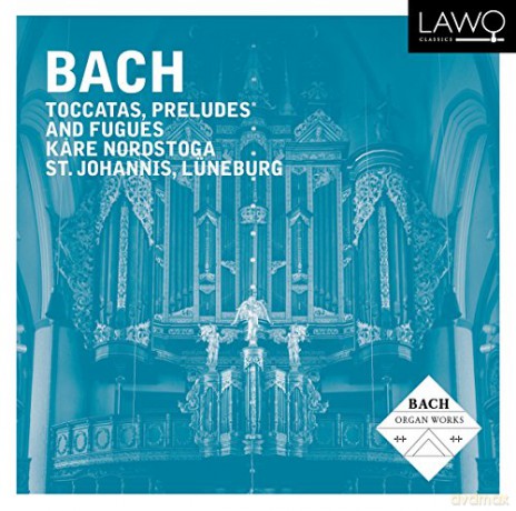 Kare Nordstoga: Johann Sebastian Bach: Toccatas, Preludes and Fugues [2CD]