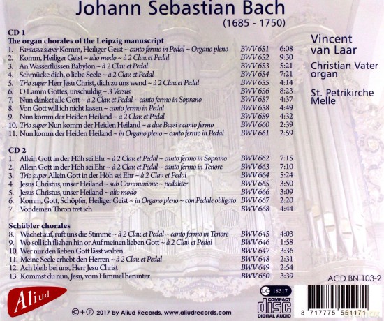 Vincent van Laar: Johann Sebastian Bach: The Organ chorales of the Leipzig manuscript, Schübler chorales [2CD]