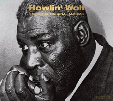 Howlin' Wolf: Essential Original Albums (digipack) [3CD]