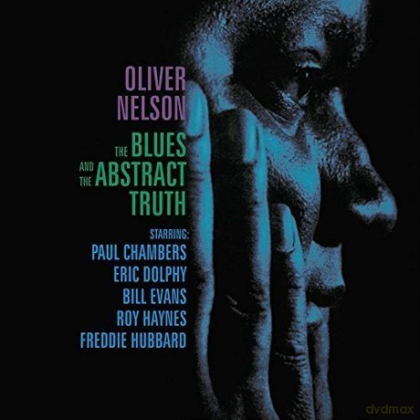 Oliver Nelson: Blues and the Abstract Truth [CD]