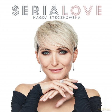 Magda Steczkowska: Serialove [CD]