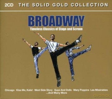 Various Artists: Broadway The Solid Gold Collection [2CD]