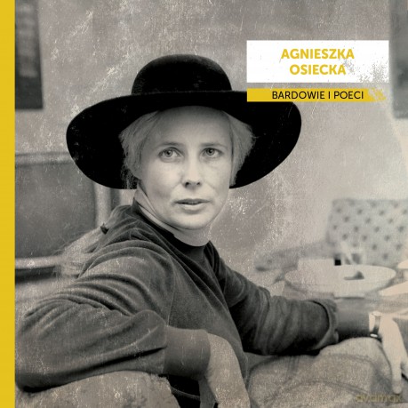 Bardowie i poeci - Agnieszka Osiecka [CD]