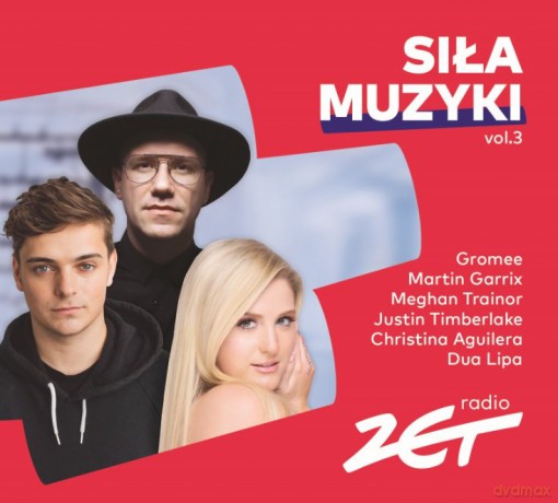 Radio ZET - Siła Muzyki vol. 3 [2CD]