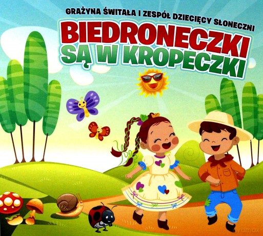 Słoneczni i Grażyna Świtała: Biedroneczki są w Kropeczki [CD]