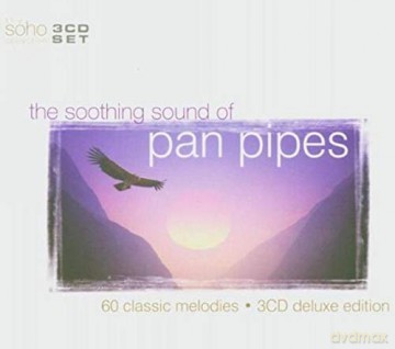 Various Artists: The Soothing Sound Of Pan Pipes [3CD]