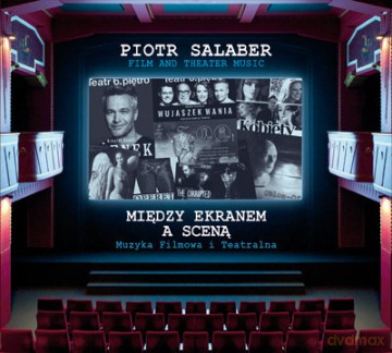 Piotr Salaber: Między Ekranem, A Scena [2CD]