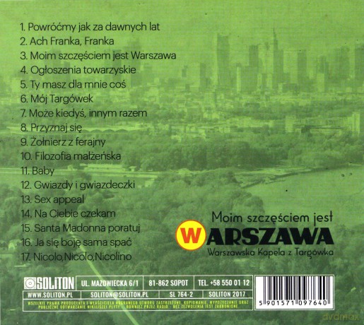 Warszawska Kapela z Targówka: Moim Szczęściem Jest Warszawa [CD]
