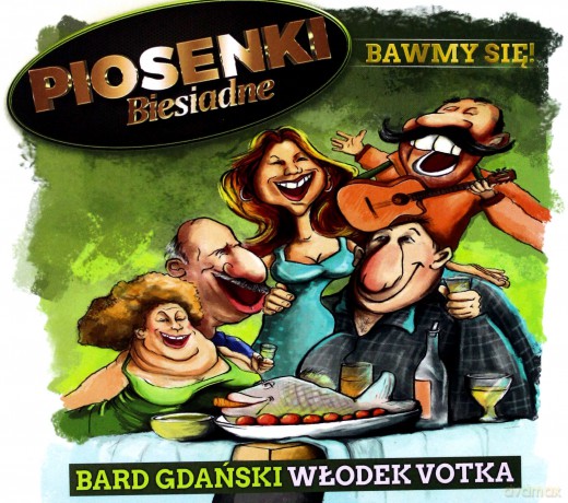 Piosenki Biesiadne - Bawmy Się! Bard Gdański Włodek Votka [CD]