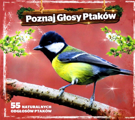 Poznaj Głosy Ptaków [CD]