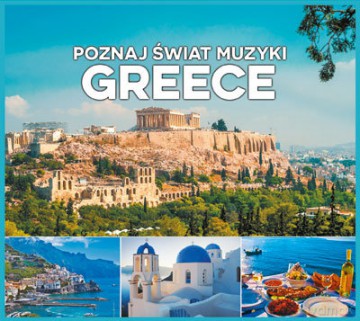 Poznaj Świat Muzyki - Greece [CD]