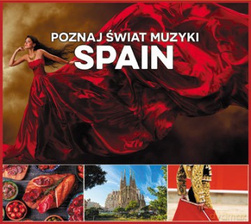 Poznaj Świat Muzyki - Spain [CD]