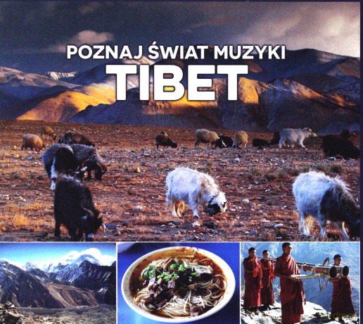 Poznaj Świat Muzyki - Tibet [CD]
