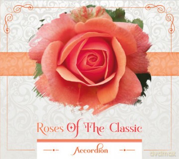Roses Of The Classic - Accordion [CD]