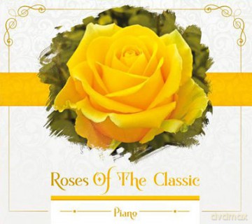 Roses Of The Classic - Piano [CD]