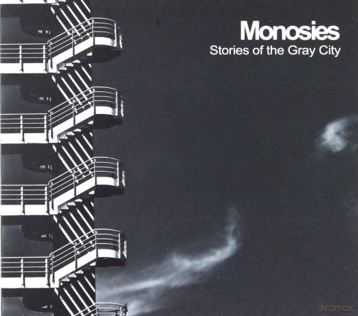 Monosies: Stories Of The Gray City [CD]