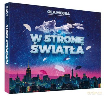 Aleksandra Bubicz-Mojsa: W Stronę Światła [CD]