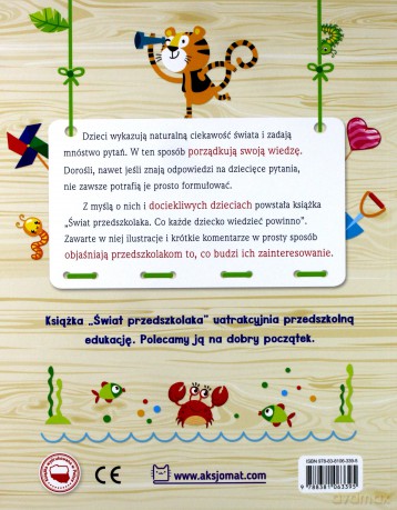 Świat przedszkolaka. Co dziecko wiedzieć powinno - Agnieszka Bator [KSIĄŻKA]