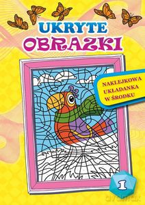 Ukryte obrazki 1 [KSIĄŻKA]