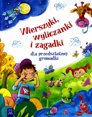 Wierszyki, wyliczanki i zagadki dla przedszkolnej gromadki - Bogusław Michalec [KSIĄŻKA]