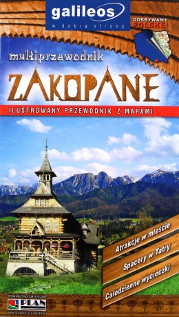 Zakopane. Multiprzewodnik Ilustrowany przewodnik z mapami [KSIĄŻKA]