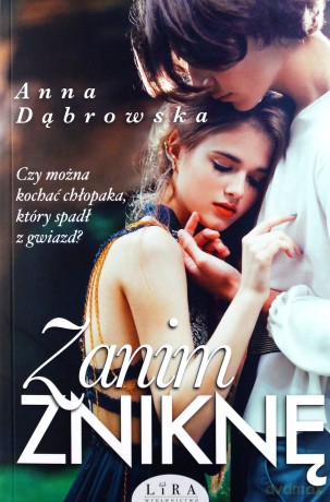 Zanim zniknę - Anna Dąbrowska [KSIĄŻKA]