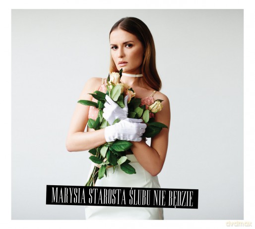 Marysia Starosta: Ślubu Nie Będzie [CD]