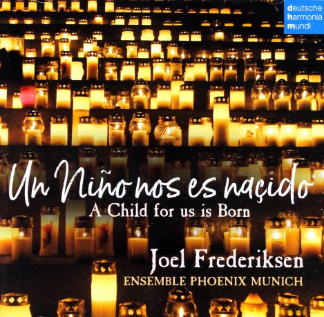 Joel Frederiksen: Un Nio nos es nasçido - A Child for Us Is Born [CD]