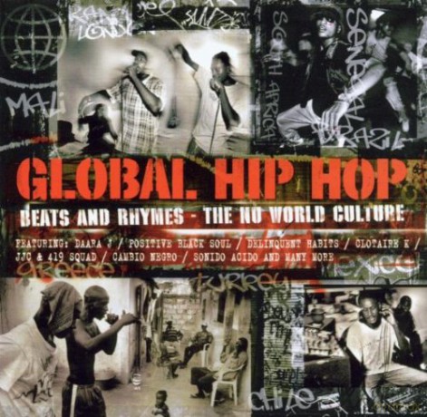 Various Artists: Global Hip Hop Beats And Rhymes - The Nu World Culture [CD]