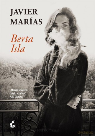 Berta Isla - Javier Maras, Tomasz Pindel [KSIĄŻKA]