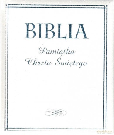 Biblia. Pamiątka Chrztu Świętego - Lizzie Ribbons [KSIĄŻKA]