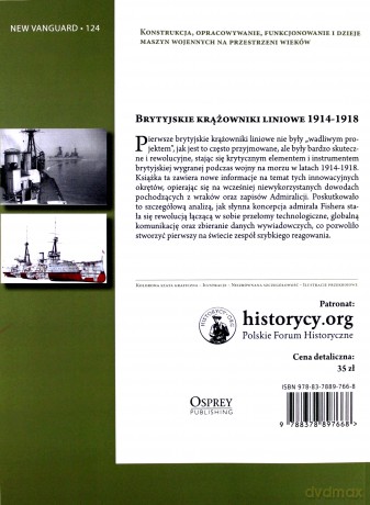 Brytyjskie krążowniki liniowe 1914-1918 - Lewerence Burr [KSIĄŻKA]
