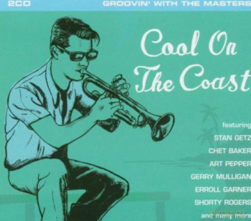 Various Artists: Cool On The Coast [2CD]