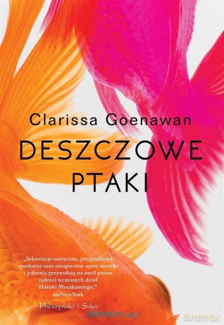 Deszczowe ptaki - Clarissa Goenawan [KSIĄŻKA]