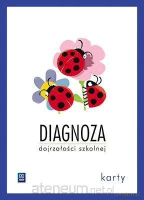 Diagnoza dojrzałości szkolnej Sześciolatki Karty - Agnieszka Biela [KSIĄŻKA]