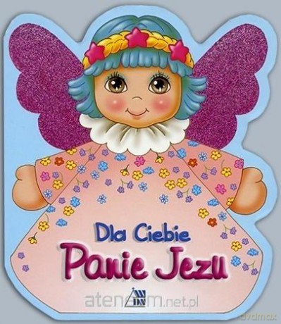 Dla Ciebie Panie Jezu - Ks. Bogdan Król [KSIĄŻKA]