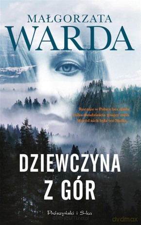 Dziewczyna z gór - Małgorzata Warda [KSIĄŻKA]