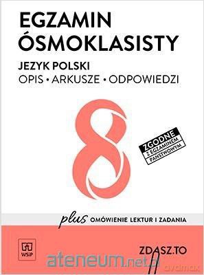 Egzamin ósmoklasisty. Język polski. Arkusze [KSIĄŻKA]
