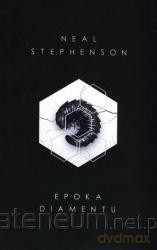 Epoka diamentu - Neal Stephenson [KSIĄŻKA]