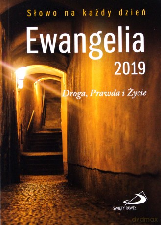 Ewangelia 2019. Droga, Prawda i Życie mała [KSIĄŻKA]