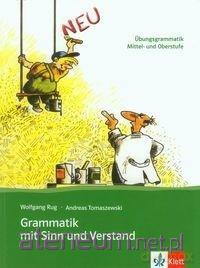 Grammatik mit Sinn und Verstand [KSIĄŻKA]