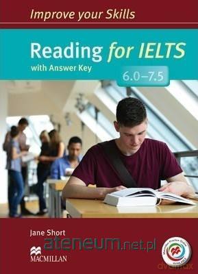 Improve your Skills: Reading for IELTS + key [KSIĄŻKA]