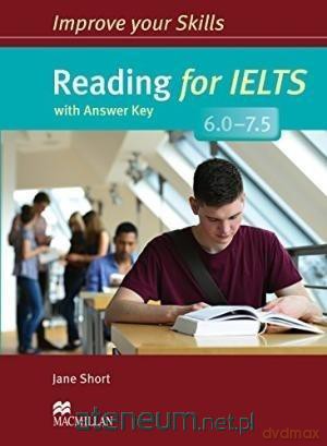 Improve your Skills: Reading for IELTS 6-7.5 + key [KSIĄŻKA]