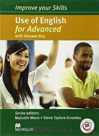 Improve your Skills:Use of ENG for Advaced+key [KSIĄŻKA]