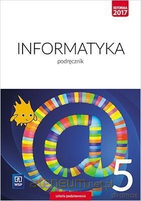 Informatyka Szkoła podstawowa 5 Podręcznik [KSIĄŻKA]