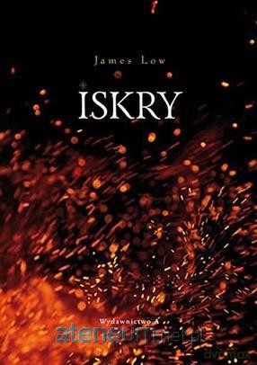 Iskry - James Low [KSIĄŻKA]