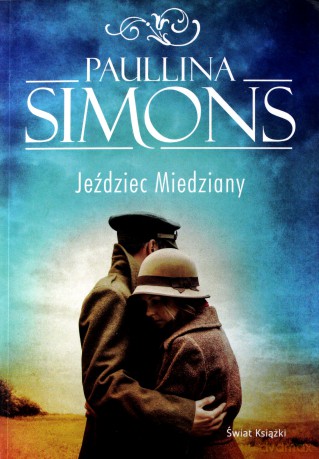 Jeździec miedziany - Paullina Simons [KSIĄŻKA]