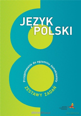 Język polski Szkoła podstawowa 8 Przygotowanie do egzaminu [KSIĄŻKA]